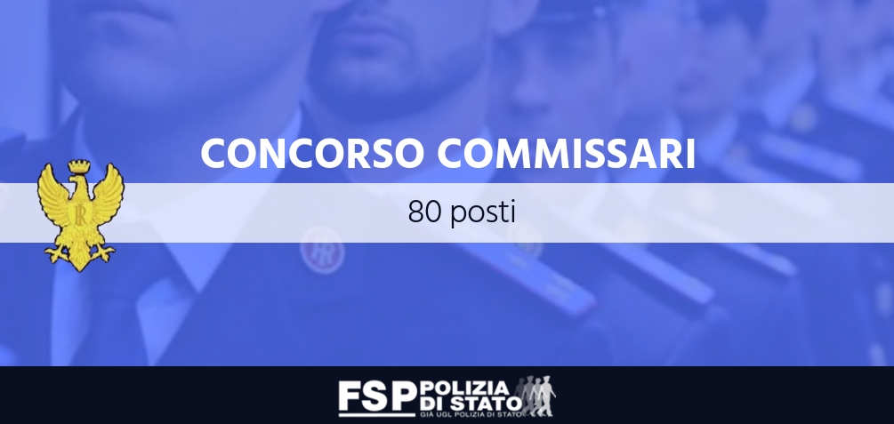 concorso 80 posti commissario