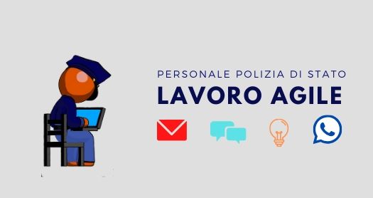 Lavoro agile per il personale della polizia di stato